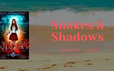 Snakes and Shadows Snippet Time!