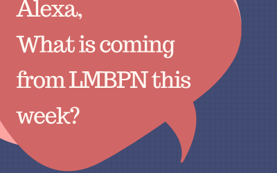 BTF022: “Alexa, What is Coming From LMBPN This Week?”