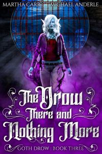 Drow there and nothing more ebook cover