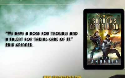 An Action-Packed Snippet #2 for Shadows of Opinion!