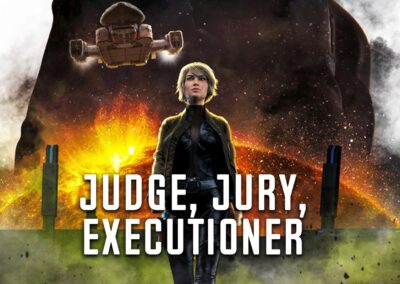 Judge, Jury, & Executioner