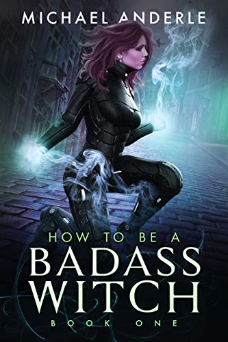 How to be a Badass Witch
