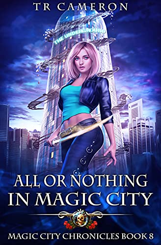 All or Nothing in Magic City