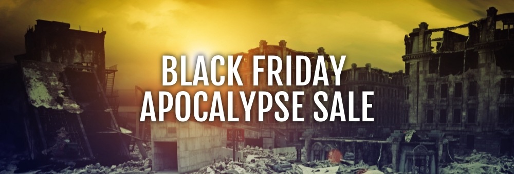 Black Friday Apocalypse promo banner