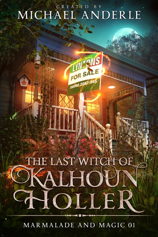 The Last Witch of Kalhoun Holler