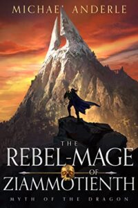 Rebel-Mage of Ziammotienth e-book cover