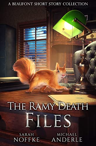 The Ramy Death Files: A Beaufont Short Story Collection