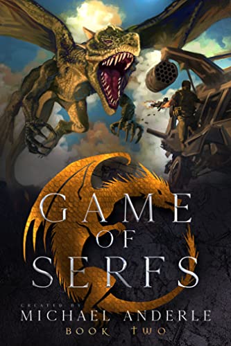 Game of Serfs: Book Two