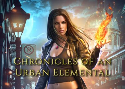 Chronicles of an Urban Elemental