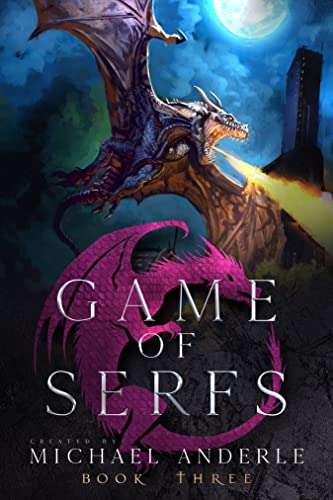 Game of Serfs: Book Three