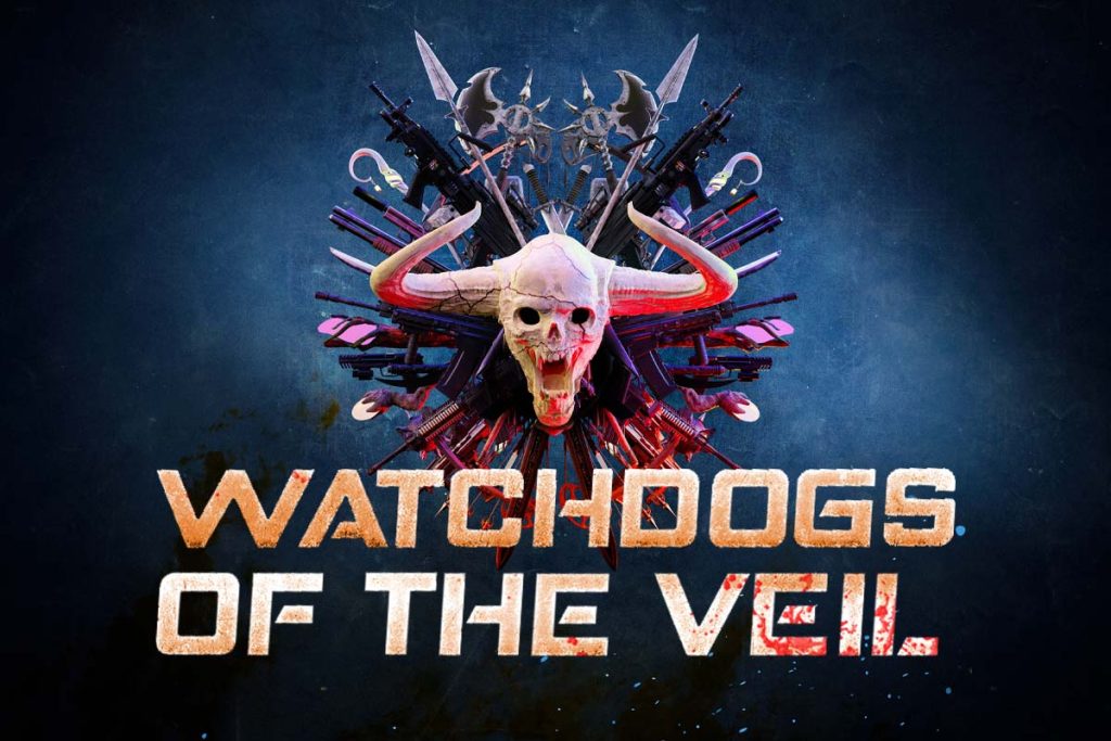 Watchdogs of the Veil