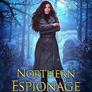 Northern Espionage