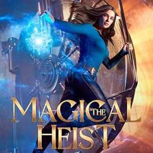 The Magical Heist
