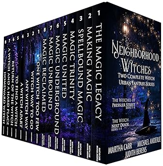 Neighborhood Witches: Two Complete Witchy Urban Fantasy Series